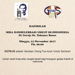 PANITIA GOTAUS (Gerakan Orang Tua Asuh Untuk Seminari)  2017